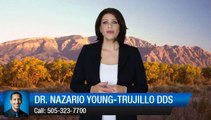 Dr. Nazario Young-Trujillo DDS Albuquerque   Impressive     Five Star Review by Guy W.