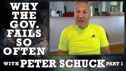 "Why Government Fails So Often" with Peter Schuck [Part One]