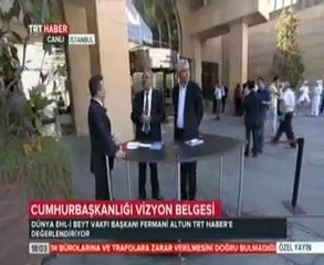 Ehl-İ Beyt Vakfı Bşk Fermani Altun ve Akparti Mv Galip Ensarioğlu C.Bşk'lığı Vizyon Belgesi Açıklama
