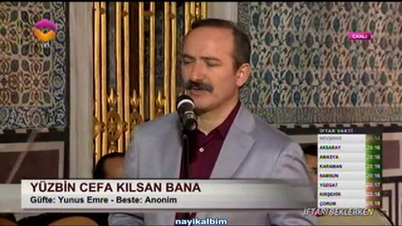 Yüzbin cefa kılsan bana Mehmet Kemiksiz Ramazan 2014