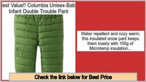 Top Rated Columbia Unisex-Baby Infant Double Trouble Pant