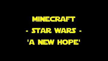 Minecraft - Star Wars - 'A New Hope' - Breath Trailer