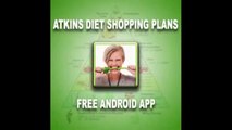 Atkins diet - Atkins Diet Shopping Plans App - Review