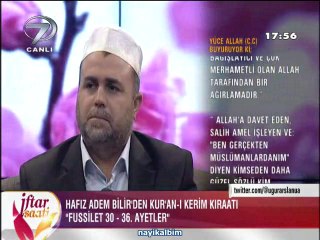 Adem  Bilir Fussilet Duha suresi Ramazan 2014