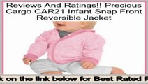 Reports Reviews Precious Cargo CAR21 Infant Snap Front Reversible Jacket