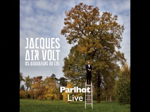 Concert Jacques Air Volt aux Trois Baudets