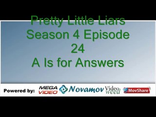 Pretty Little Liars Season 4 Episode 24 – A Is for Answers
