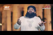Naam e Nabi Ki Khushbu Hai Ghar Ghar - Muhammad Imran Shaikh Attari - Ramadan Album 2014