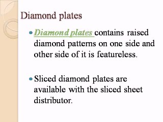 Diamond plates