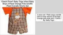 Hot Deals Baby Togs Infant Baby Boys 2 Piece Orange Polo Giraffe Plaid Overalls Shorts Set