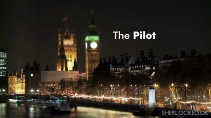 Sherlock: The Pilot