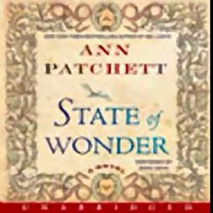State of Wonder A Novel (Unabridged) Audio Book