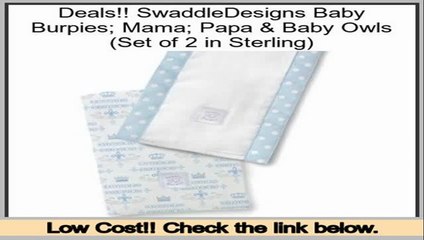 Cheapest SwaddleDesigns Baby Burpies; Mama; Papa & Baby Owls (Set of 2 in Sterling)
