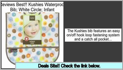 Comparison Kushies Waterproof Bib; White Circle; Infant