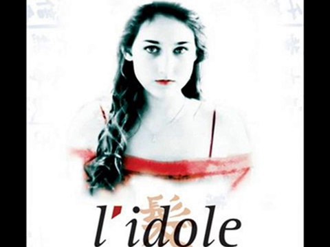 Coralie Clément Le rêve de Sarah BO du film L'Idole 2003(Gabriel Yared / Benjamin Biolay)Lyrics