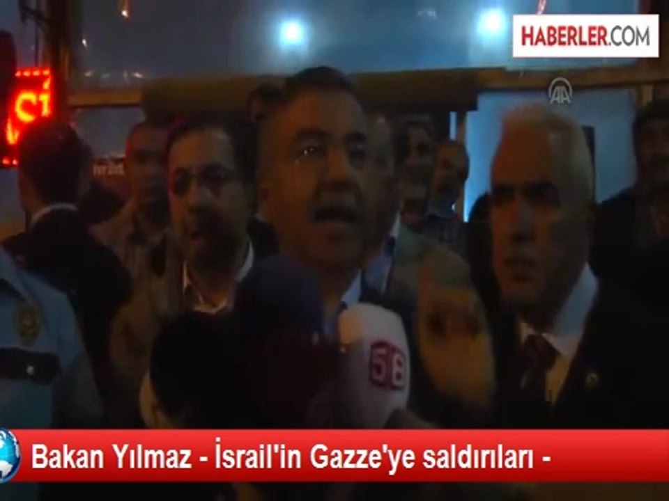 Bakan Yılmaz - İsrail'in Gazze'ye saldırıları -