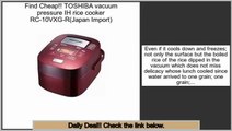 Compare Prices TOSHIBA vacuum pressure IH rice cooker RC-10VXG-R(Japan Import)