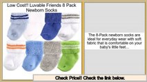 Shopping Deals Luvable Friends 8 Pack Newborn Socks