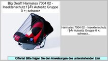 Am besten bewertet Harmatex 7004 02 - Insektenschutz für Autositz Gruppe 0  ; schwarz