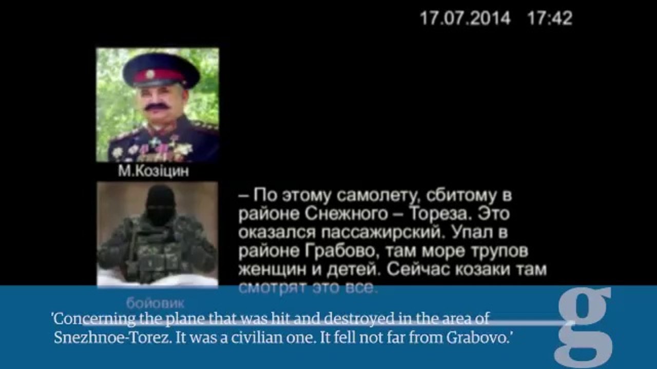 MH17  recording shows Russian colonel and rebels 'discussing disaster'