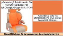 Rabatt Autokindersitz Stella von UNITED-KIDS; PO Chick-Orange; Gruppe II/III; 15-36 kg