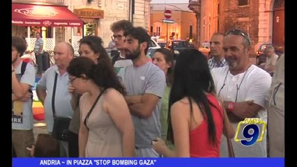 ANDRIA | In piazza Stop Bombing Gaza