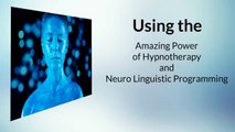 Neuro Linguistic Programming Techniques