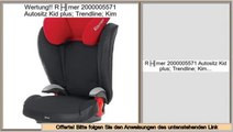Niedrige Preise Römer 2000005571 Autositz Kid plus; Trendline; Kim