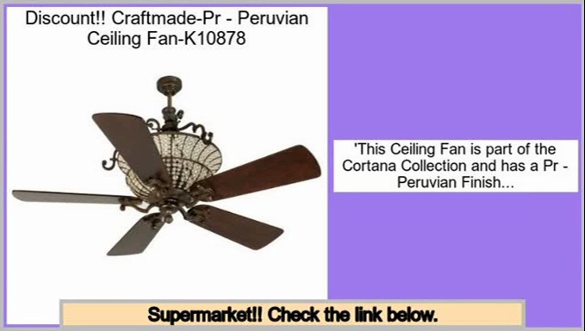 Comparison Craftmade Pr Peruvian Ceiling Fan K10878