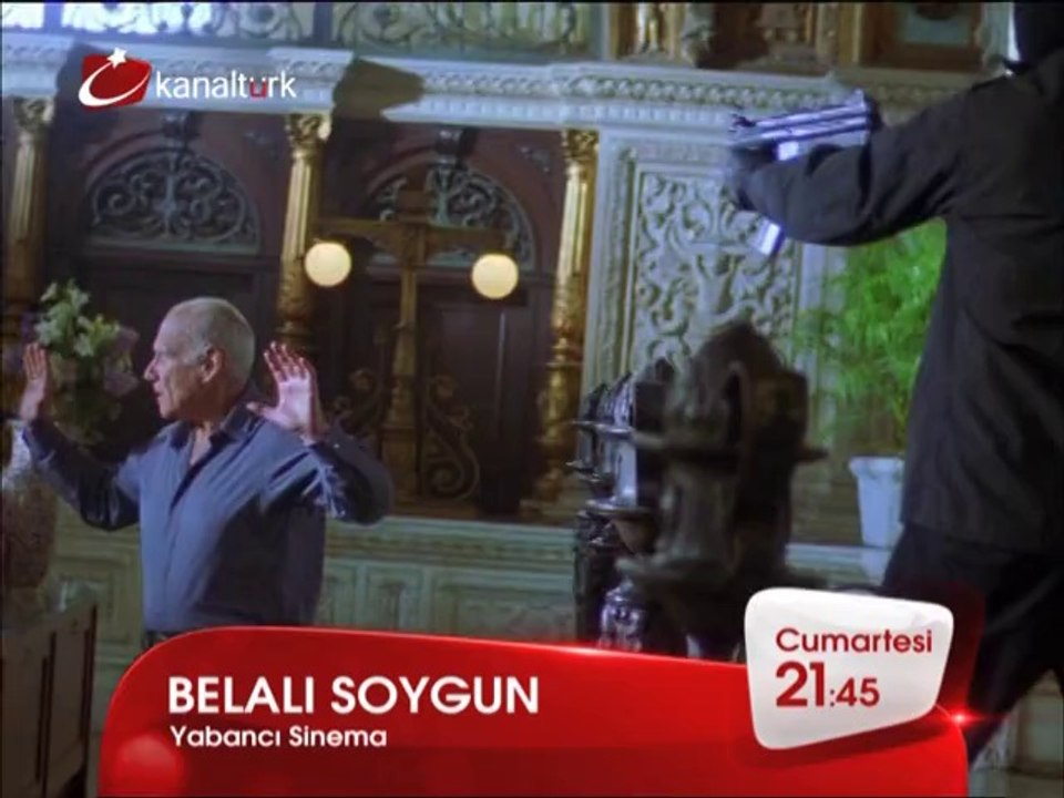 "BELALI SOYGUN" 19 Temmuz Cumartesi akşamı saat 21.50'de Kanaltürk Sinema Kuşağında!