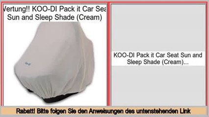 koo di pack it sun and sleep shade