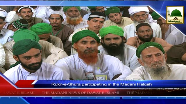 News 16 July - Rukn e Shura participating in the Madani Halqah and Madani Halqah after Fajr Salah