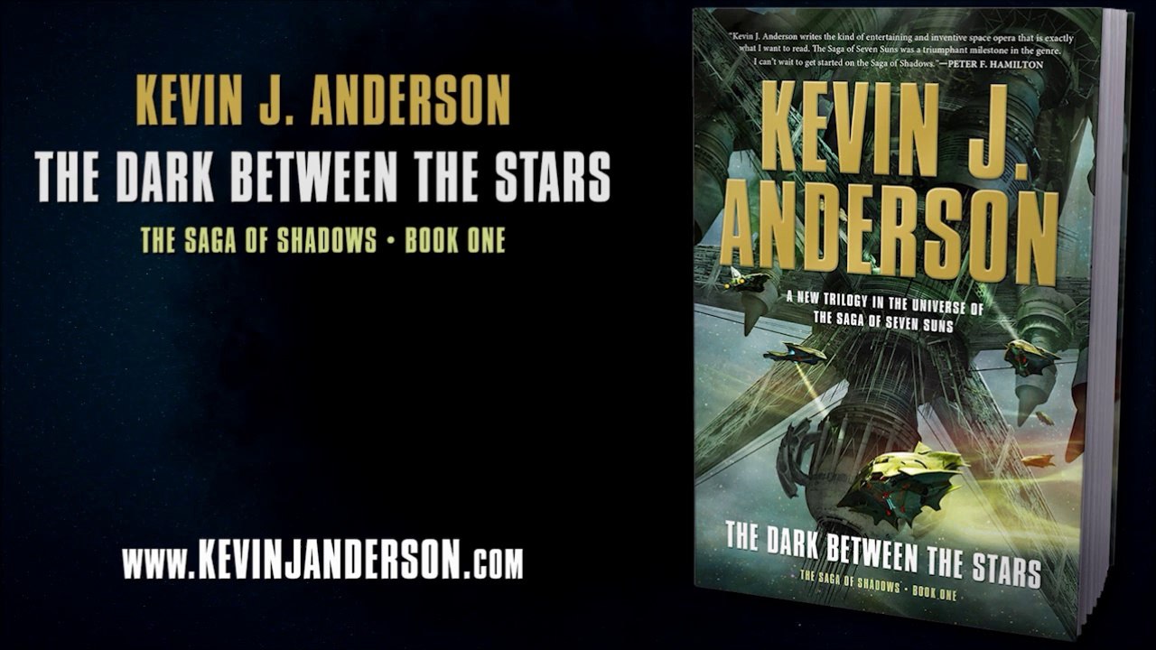 The Dark Between the Stars by Kevin J. Anderson Book Trailer