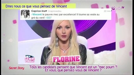 Public Zap : Tous les candidats de Secret Story pensent que Vincent est "un mec pourri"! Et vous ?