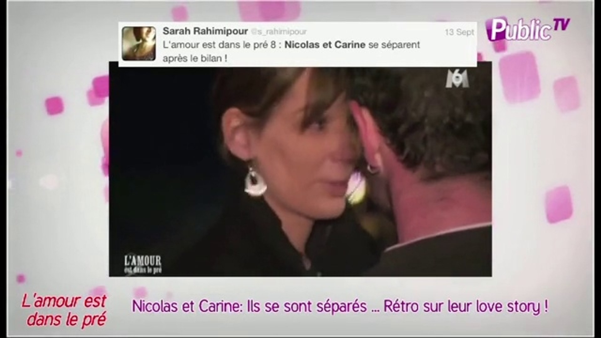 Public Zap Nicolas Et Carine De L Amour Est Dans Le Pre C Est Fini Retro Sur Leur Love Story Video Dailymotion