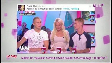 Public Zap : Le fort caractère de Aurélie Dotremont chroniqueuse dans Le Mag  : In ou Out ?