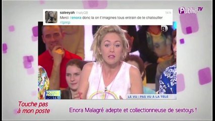 Public Zap : Enora Malagré adepte et collectionneuse de sextoys !