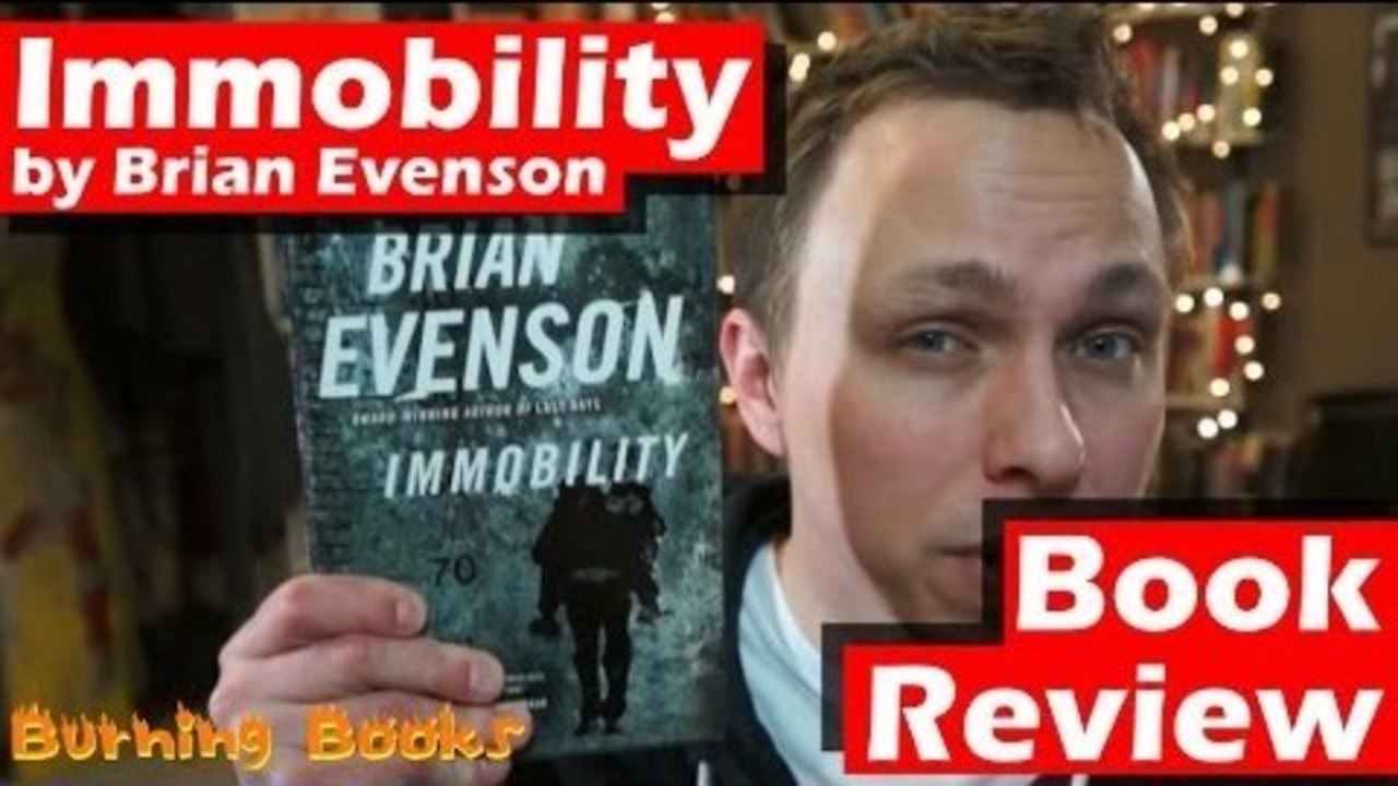 Immobility by Brian Evenson - Video Book Review