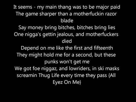 2pac - all eyez on me (Lyrics / Paroles)