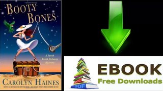 [FREE eBook] Booty Bones: A Sarah Booth Delaney Mystery by Carolyn Haines