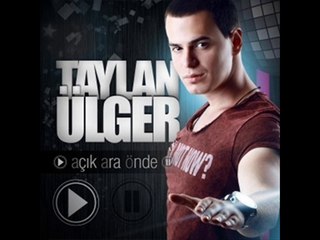 Taylan Ulger - Acik Ara Onde 2014
