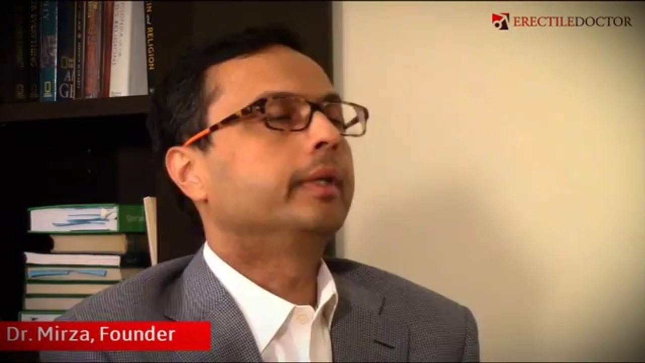 Erectile Dysfunction Specialist - Q & A with Dr. Mirza