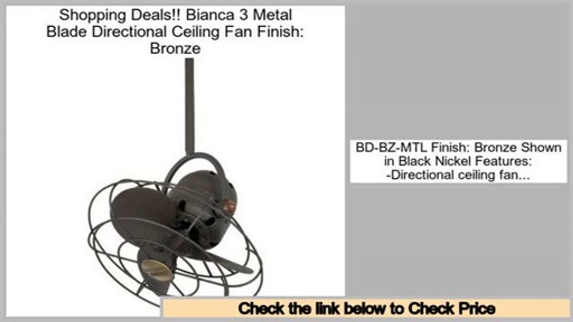 Low Prices Bianca 3 Metal Blade Directional Ceiling Fan Finish