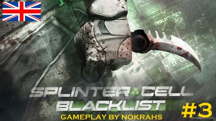 "Splinter Cell  Blacklist" PC - "Gameplay" by Nokrahs Part  3
