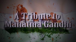A Tribute to Mahatma Gandhi | Narendra Modi Prime Minister