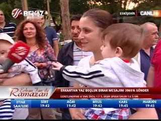 Erkan Tan'la Ramazan 18.07.2014 1. Kısım