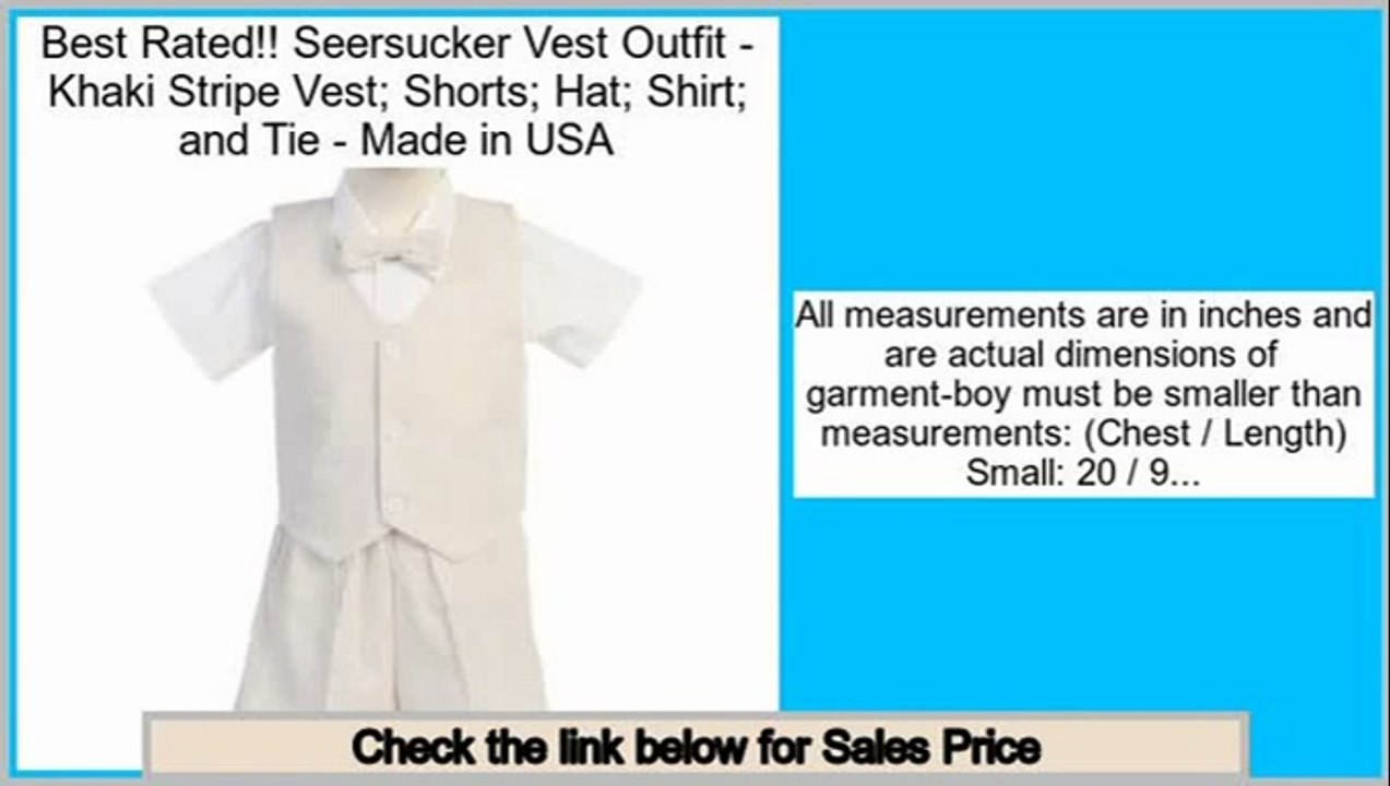 Top Rated Seersucker Vest Outfit - Khaki Stripe Vest; Shorts; Hat; Shirt; and Tie - Made in USA