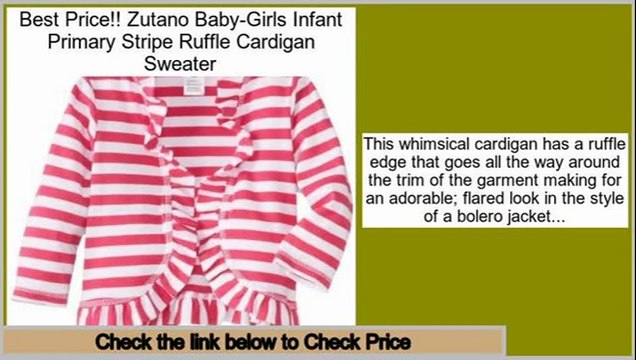 Low Price Zutano Baby-Girls Infant Primary Stripe Ruffle Cardigan Sweater