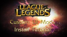 League of Legends UI mod Tutorial