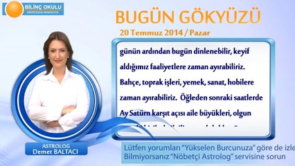 BOĞA Burcu, GÜNLÜK Astroloji Yorumu,20 TEMMUZ 2014, Astrolog DEMET BALTACI Bilinç Okulu